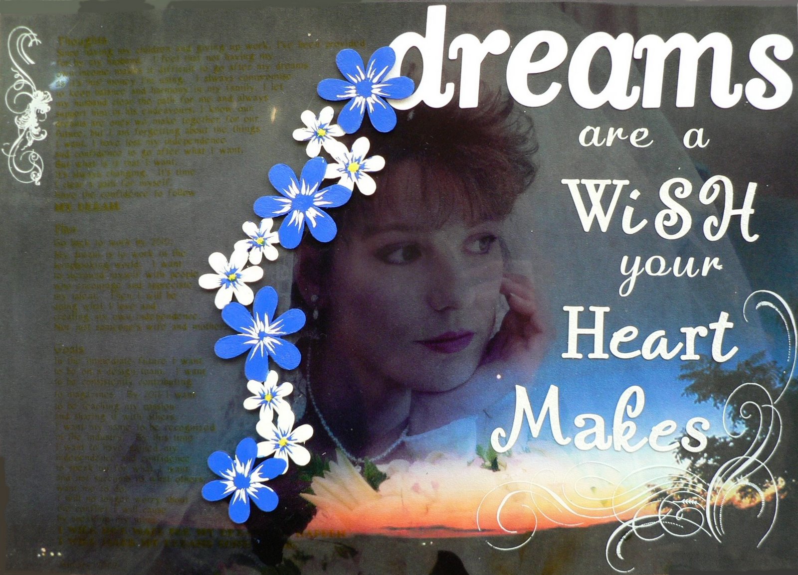 [Dreams+are+a+wish+your+heart+makes.JPG]