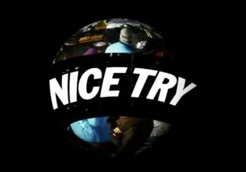 [nice-try-teaser.jpg]