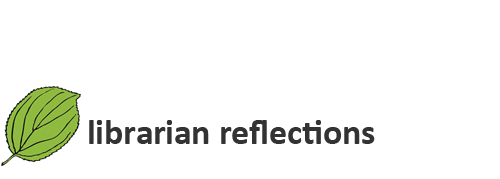 librarian reflections