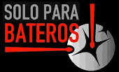 Solo Para Bateros