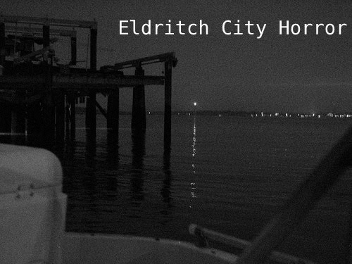 Eldritch City Horror