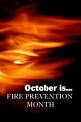 Observing Fire Prevention Month
