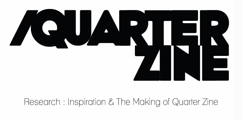 Quarter zine research