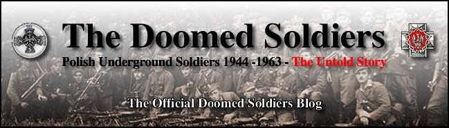Doomed Soldiers Blog - The Untold Story of Polish Underground 1944-1963