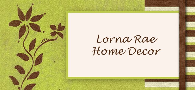 Lorna Rae Home Decor