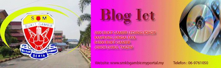 ICT SMK BUKIT GAMBIR LEDANG JOHOR