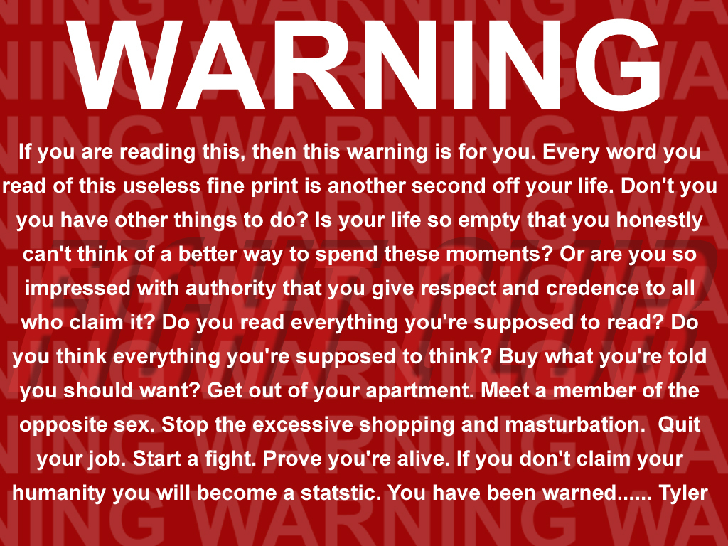 Fight Club Quotes Wallpaper fc warning Fight Club Quotes Wallpaper