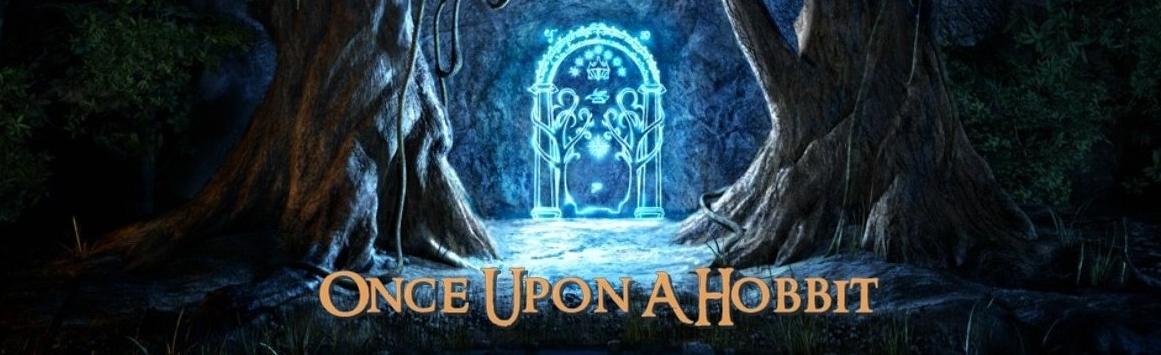 Once Upon A Hobbit
