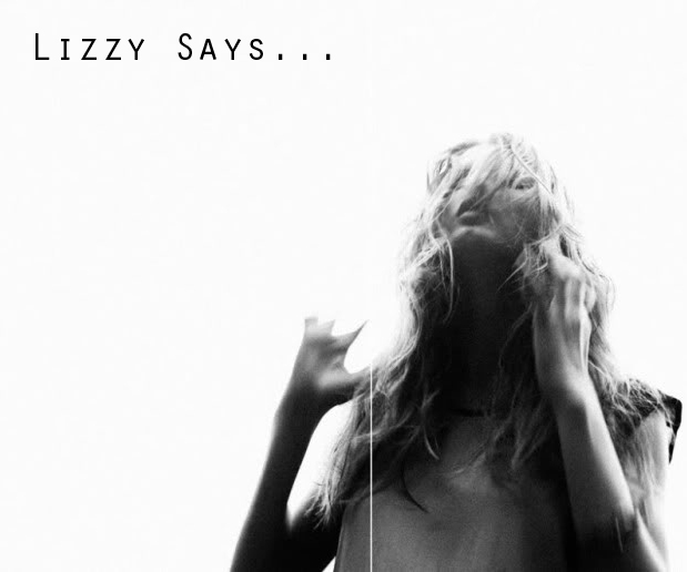 Lizzy Says...
