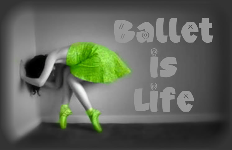 Ballet Is Life