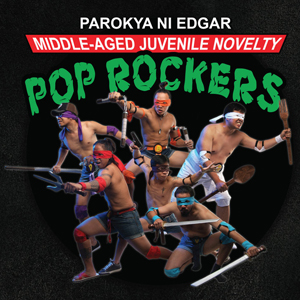 edgar - Parokya Ni Edgar - Middle-Aged Juvenile Novelty Pop Rockers AlbumArt+%28Middle-Aged+Juvenile+Novelty+Pop+Rockers%29