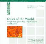 Yeasts of the World Morphology, physiology, sequences and identification