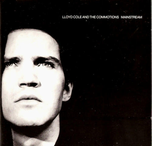 [LloydColeAndTheCommotions-Mainstrea.jpg]