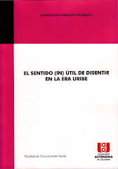 EL SENTIDO (IN)ÚTIL DE DISENTIR EN LA ERA URIBE, 2009