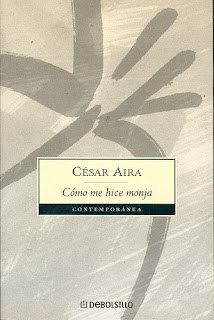 César Aira - Varias obras C%C3%B3mo+me+hice+monja