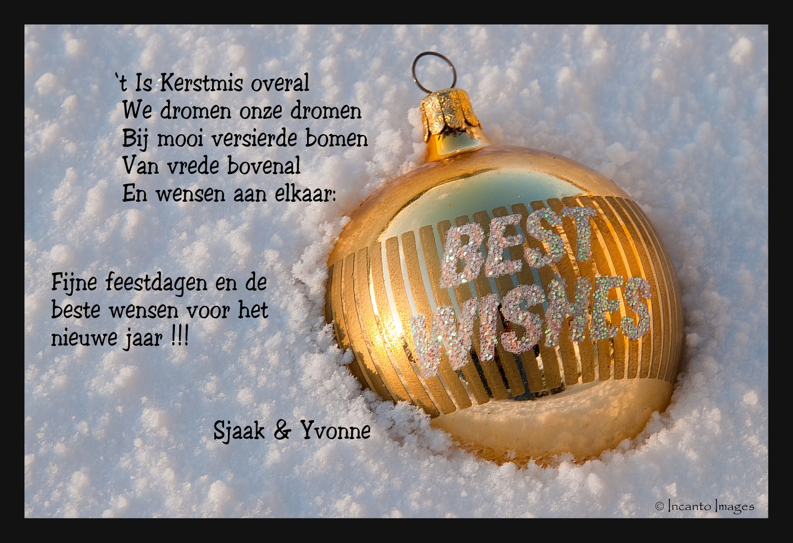 Fijne nieuwjaar kerstkaart kerstdagen gelukkig gezond hele uiteinde drukkerij brabant Incanto Images Fotografie: Fijne feestdagen