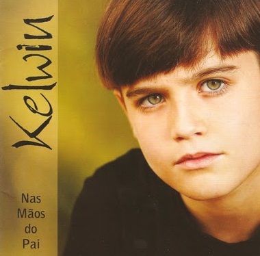 Kelwin - Nas Mãos do Pai (2010) Kelwin - Nas Mãos do Pai (2010)