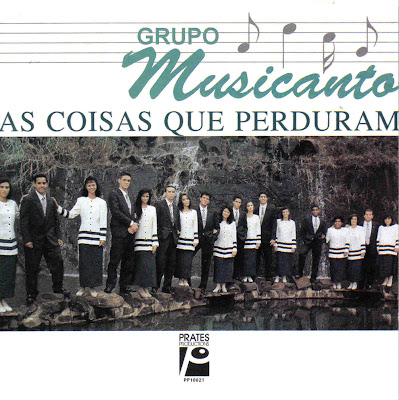 Grupo Musicanto – As Coisas Que Perduram (1995) Grupo Musicanto – As Coisas Que Perduram (1995)