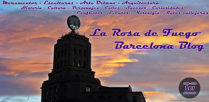 BARCELONA, LA ROSA DE FUEGO