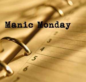 [manic+monday.JPG]