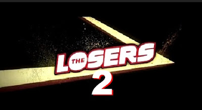 The Losers 2 Movie - The Losers Movie Sequel