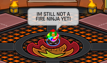 I'm still not a Fire Ninja yet!