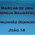Mensagem: Marcas de uma Igreja Saudável. 02/01/2011, Domingo