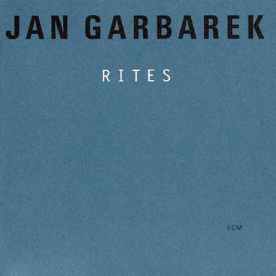 Ce que vous écoutez  là tout de suite - Page 29 Jan+Garbarek+-+Rites+(1998)