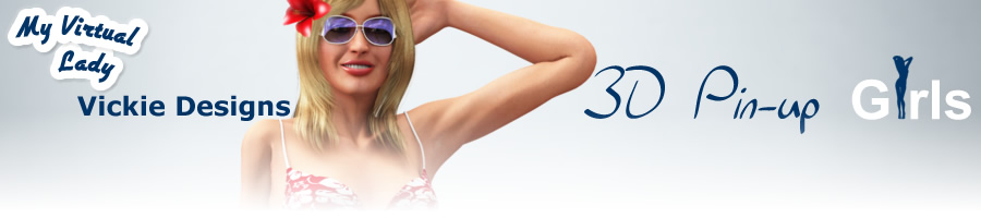 Vickie Designs 3D Pin-up Girls