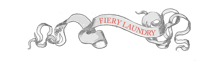 Fiery Laundry