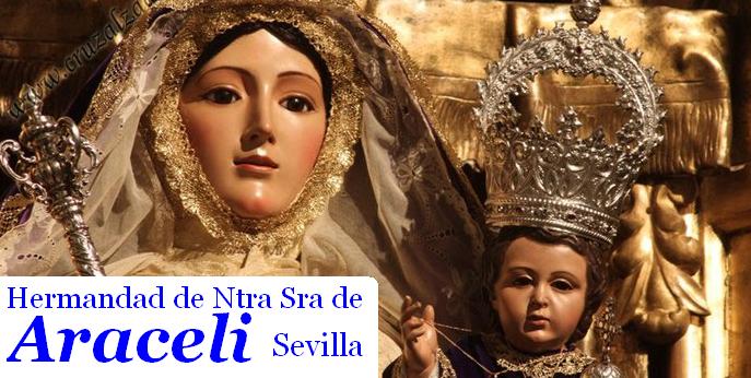 Hermandad de Ntra Sra de Araceli, Sevilla