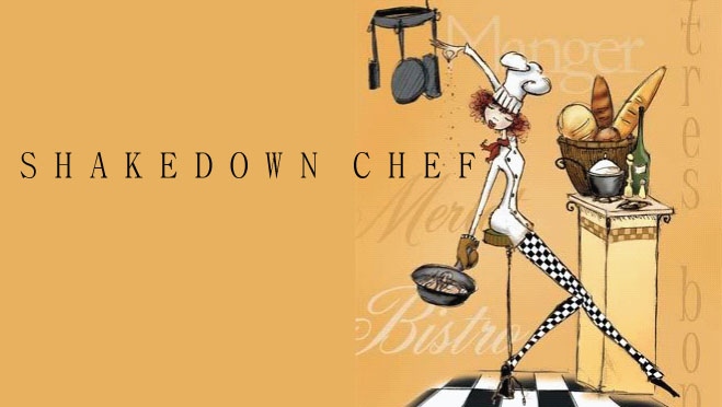 Shakedown Chef