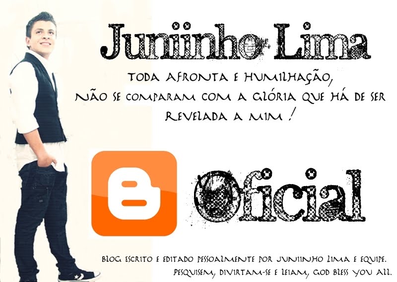 Juniinho Lima - Blogger Oficial