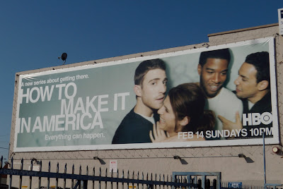 How to make it in America TV billboard