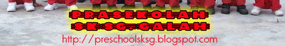 PRA SEKOLAH SK SUNGAI GALAH