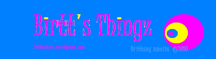 Birtt's Thingz