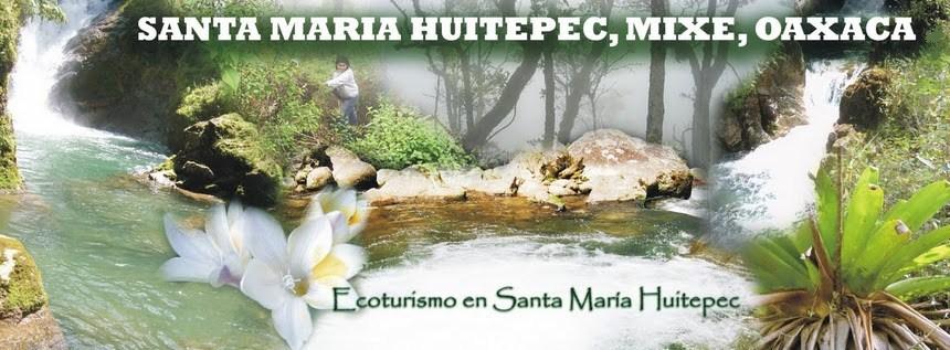 Santa María Huitepec, Mixe, Oaxaca