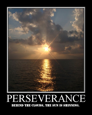 http://4.bp.blogspot.com/_GaR320rTuic/SoAZj4ESc5I/AAAAAAAADrQ/z9LYHPHI0MU/s400/Perseverance.jpg