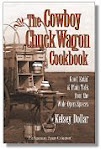 The Cowboy Chuckwagon Cookbook
