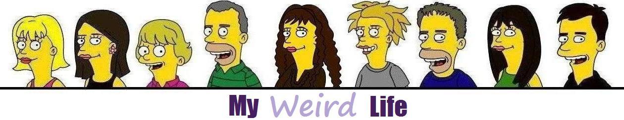 My Weird Life