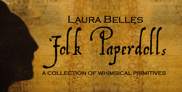 Laura Belles Folk Paperdolls