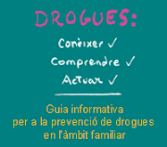 Guia informativa per a la prevenció de drogues en l'àmbit familiar