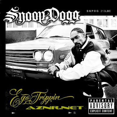 Snoop Dogg Ego Trippin (Explicit) 320Kbs oothe