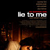 Lie to Me (2008)