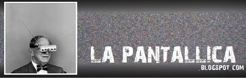 Críticas de series y películas: La Pantallica