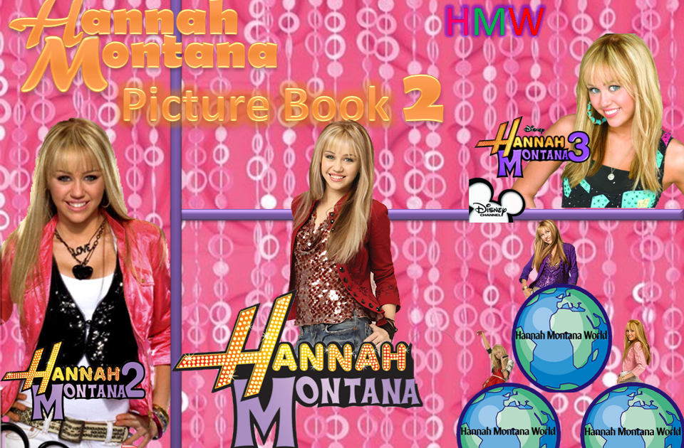 Hannah Montana World Hannah Montana Picture book 2