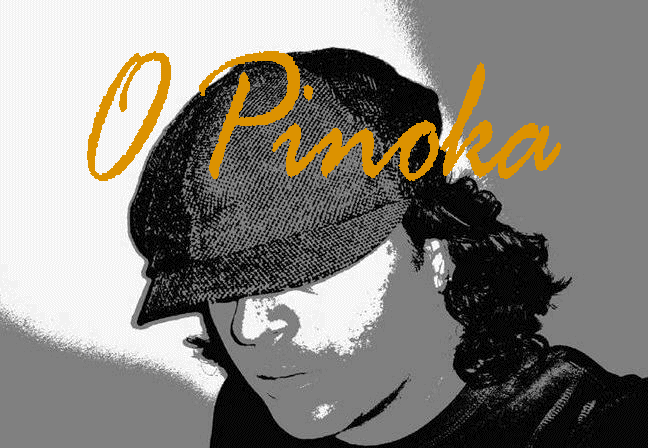 O Pinoka