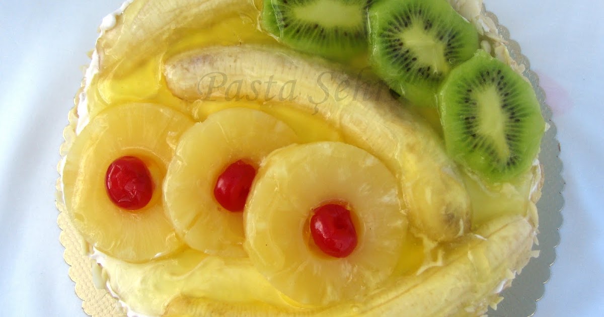 Pasta Sehri Meyveli Yaş Pasta… Kolay Pasta Süsleme Tekniği