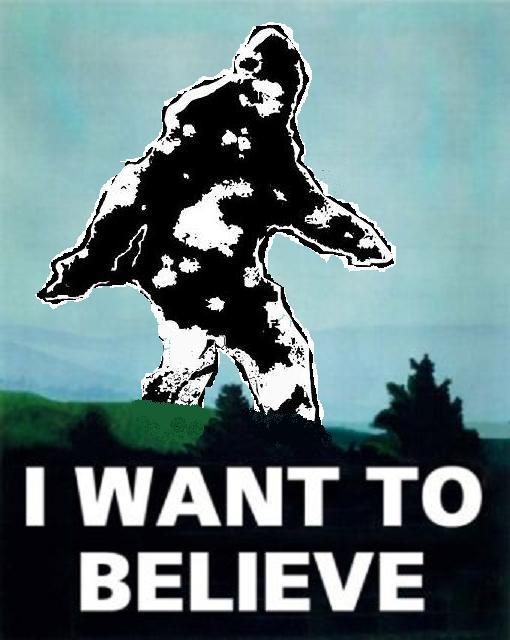 [Image: I+Want+to+Believe+Bigfoot.jpg]