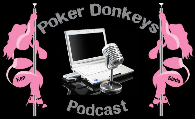 Unofficial Poker Donkeys Podcast Blog